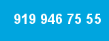 919 946 75 55 919 946 75 55